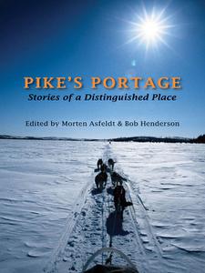 «Pike's Portage» by Morten Asfeldt