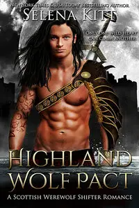 Highland Wolf Pact: A Scottish Werewolf Shifter Romance