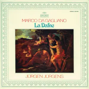 Marco da Gagliano: La Dafne -- Jürgen Jürgens