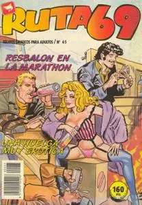 Ruta 69 #65: Resbalon En La Marathon / Una Huelga Muy Erotica