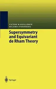 Supersymmetry and equivariant de Rham theory