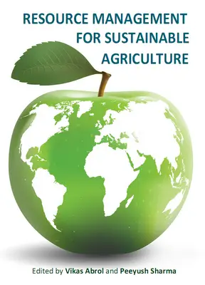 "Resource Management for Sustainable Agriculture" ed. by Vikas Abrol and Peeyush Sharma