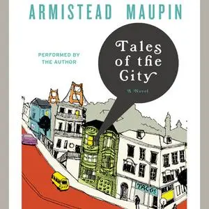 «Tales of the City» by Armistead Maupin