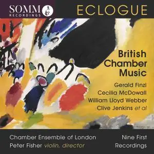 Chamber Ensemble of London & Peter Fisher - Eclogue (2022)