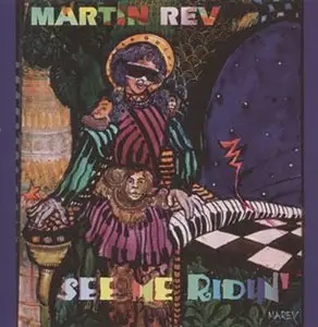 Martin Rev - See Me Ridin' (1996)