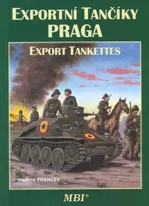Exportni Tanciky Praga/ Praga Export Tankettes (repost)