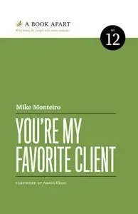 You are My Favorite Client