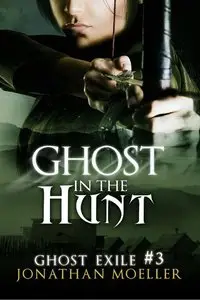 Ghost in the Hunt (Ghost Exile)