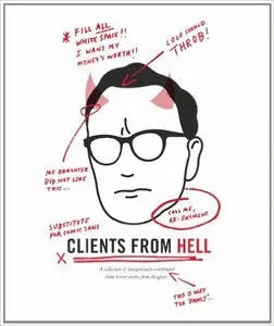 Clients From Hell: A collection of anonymously-contributed client horror stories from designers