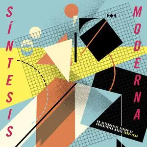 VA - Síntesis Moderna: An Alternative Vision of Argentinian Music (1980-1990) (2022) [Official Digital Download]