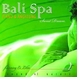 See New Project - Bali Spa (Piano & Angklung) (2013)