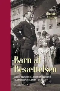 «Barn af besættelsen» by Michael Müller