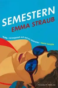 «Semestern» by Emma Straub