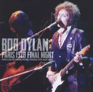 Bob Dylan - Paris 1978 Final Night (2021)