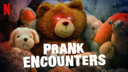 Prank Encounters S01