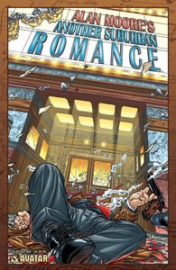 Alan Moore's Another Suburban Romance (2014) (1st color printing)