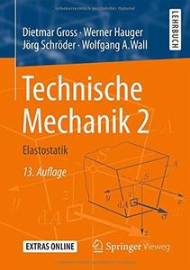 Technische Mechanik 2: Elastostatik (Auflage: 13) [Repost]
