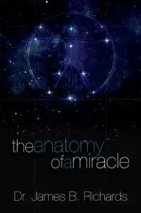 The Anatomy of a Miracle