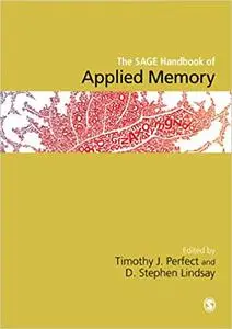 The SAGE Handbook of Applied Memory