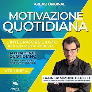 «Motivazione Quotidiana 4» by JSimone Bedetti