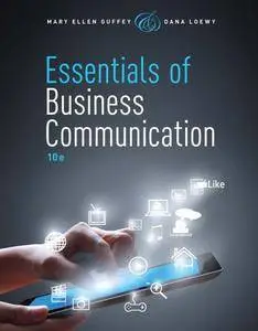 Essentials of Business Communication, 10 edition