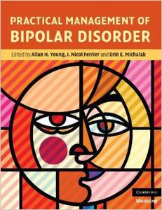 Practical Management of Bipolar Disorder by Allan H. Young