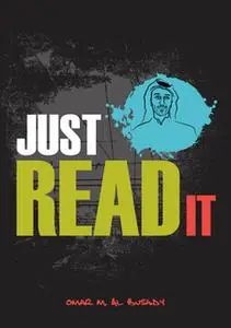 «Just Read It» by Omar Al Busaidy