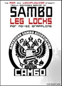 Reilly Bodycomb - Sambo Leglocks For Nogi Grappling