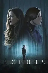 Echoes S01E07