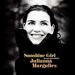 Sunshine Girl: An Unexpected Life [Audiobook]