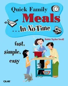 Robin Taylor Swatt - Quick Family Meals In No Time