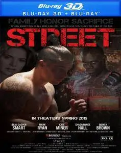 Street (2015) [3D]