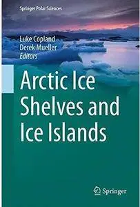 Arctic Ice Shelves and Ice Islands [Repost]