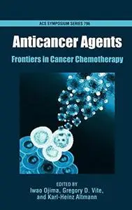 Anticancer Agents. Frontiers in Cancer Chemotherapy (Repost)