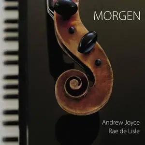 Andrew Joyce & Rae de Lisle - Morgen (2020)