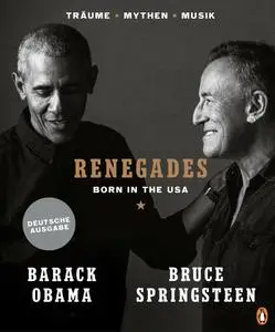 Barack Obama - Renegades: Born in the USA - Träume ▪ Mythen ▪ Musik