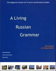 A Living Russian Grammar with Key + Audio CD