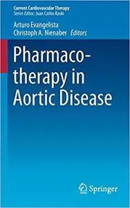 Pharmacotherapy in Aortic Disease