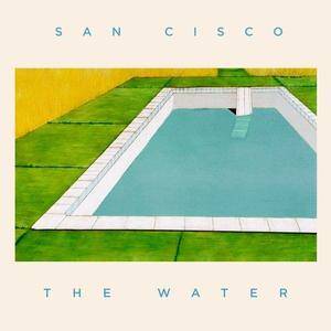 San Cisco - The Water (2017)