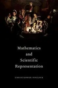 Mathematics and Scientific Representation