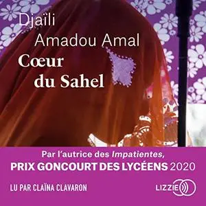 Djaïli Amadou Amal, "Coeur du Sahel"