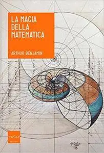 Arthur Benjamin - La magia della matematica