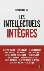 Pascal Boniface, "Les intellectuels intègres"