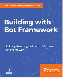 Building with Bot Framework
