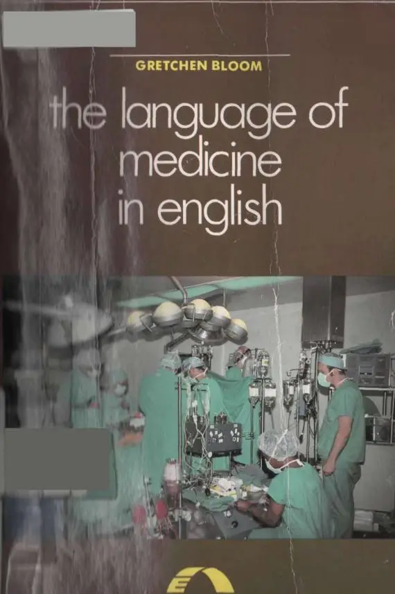 Bloom, G. - The language of medicine in English