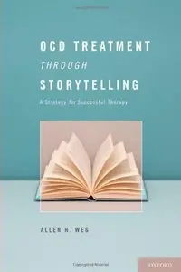 OCD Treatment Through Storytelling: A Strategy for Successful Therapy