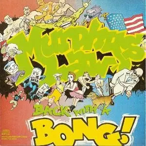 Murphy's Law - Murphy's Law/Back with a Bong! (1994)