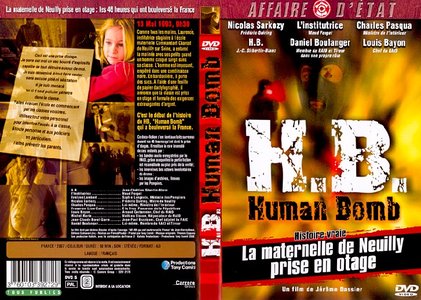 HB Human Bomb [Maternelle en otage] 2007 [Re-UP]