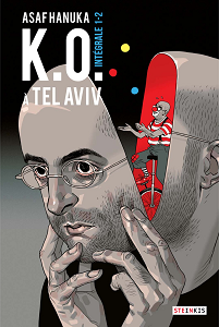 K.O. à Tel-Aviv - Intégrale