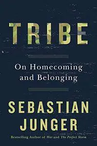 Tribe: On Homecoming and Belonging